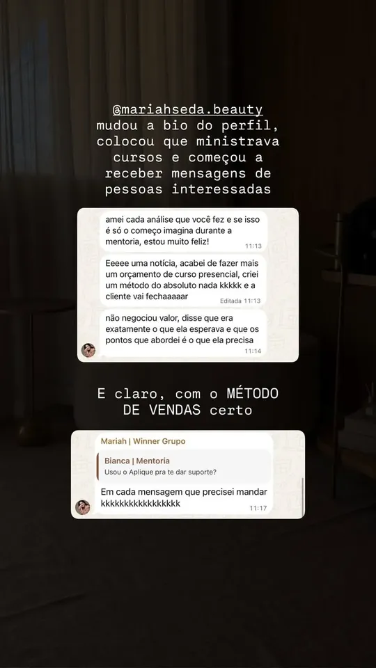 Story: aluna mudou a bio, passou a ministrar cursos e receber mensagens de interessadas