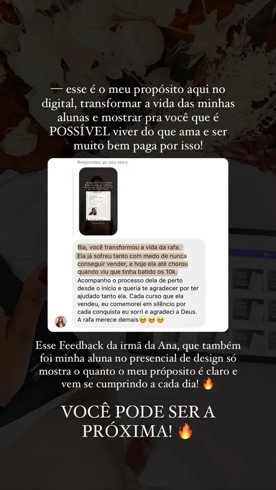 Story: feedback de aluna sobre a transformação no negócio